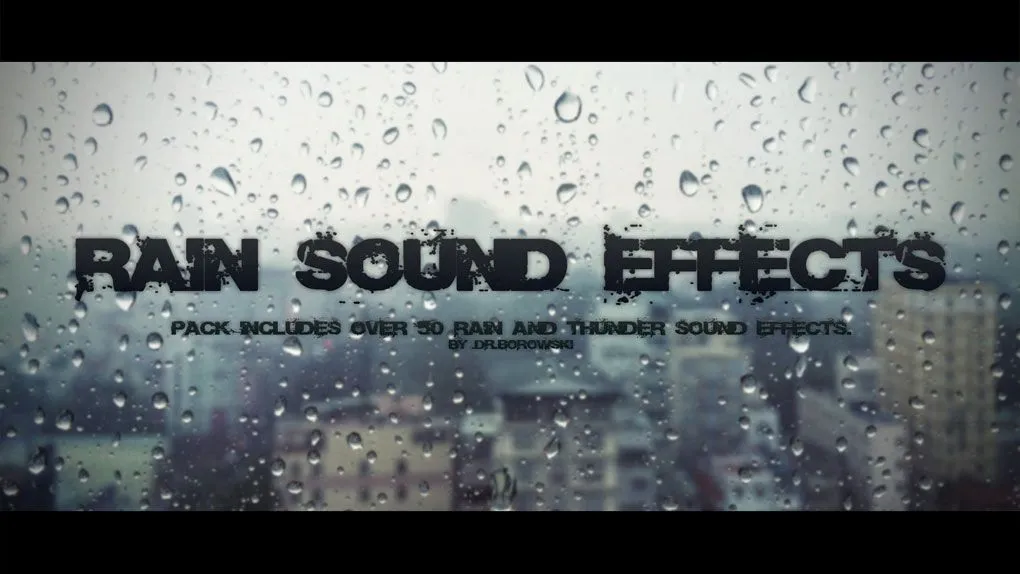 100种雨声效果音效Unreal Engine游戏素材资源 Rain Sound Effects