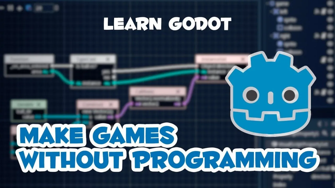 Godot无需编程制作游戏技术训练视频教程 How to Make Games Without Programming using Godot