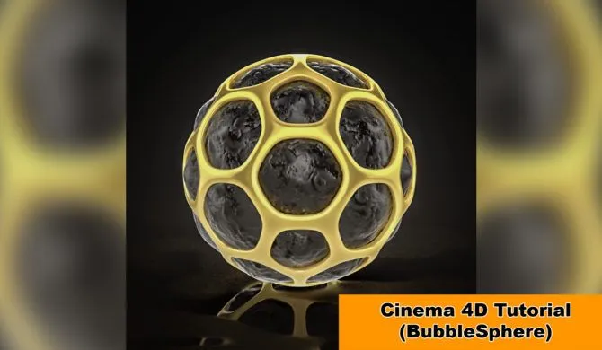 C4D镂空创意球建模材质渲染视频教程 BubbleSphere Cinema 4D Tutorial