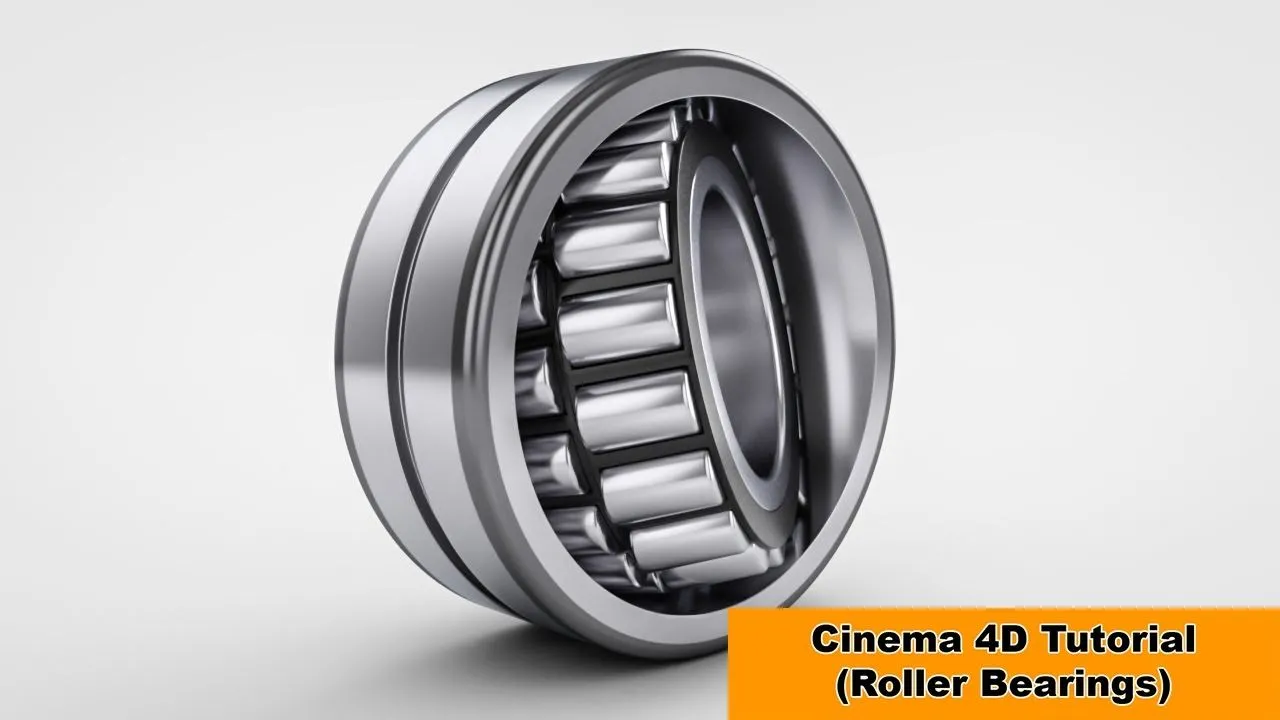 C4D滚轮轴承建模材质渲染视频教程 Roller Bearings Cinema 4D Tutorial