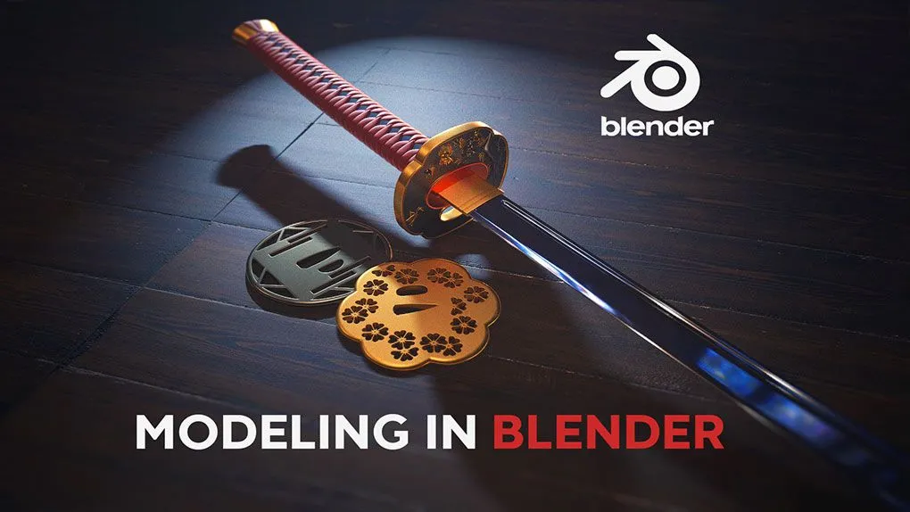 Blender日本武士刀实例建模制作视频教程 Modeling in Blender