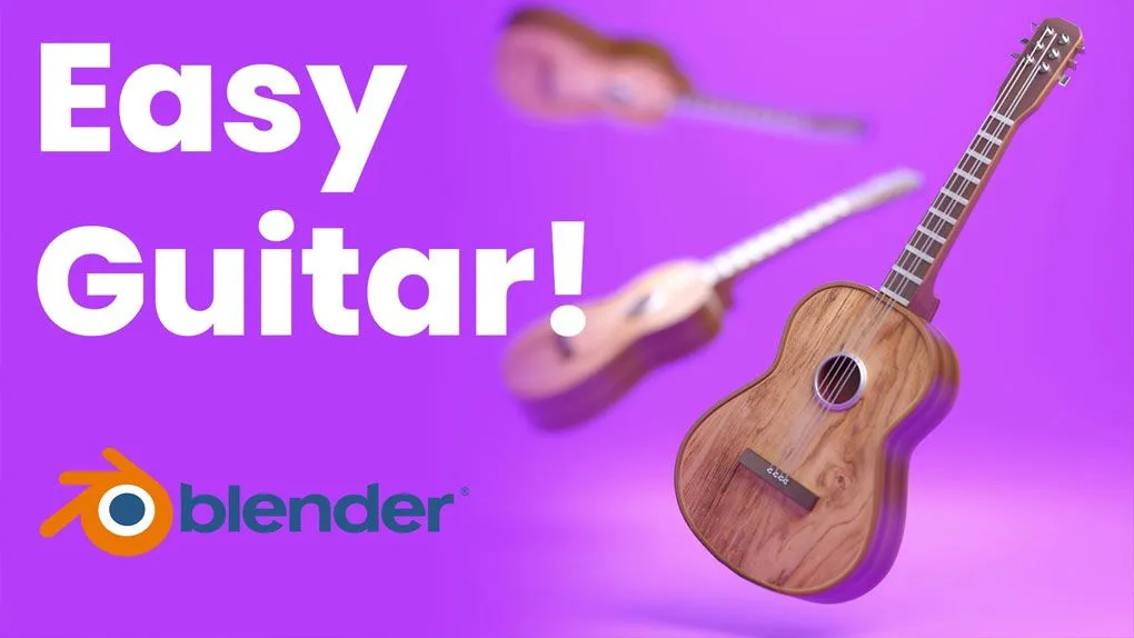 Blender吉他场景实例制作训练视频教程 中文字幕 Blender 3D Easy Guitar Scene