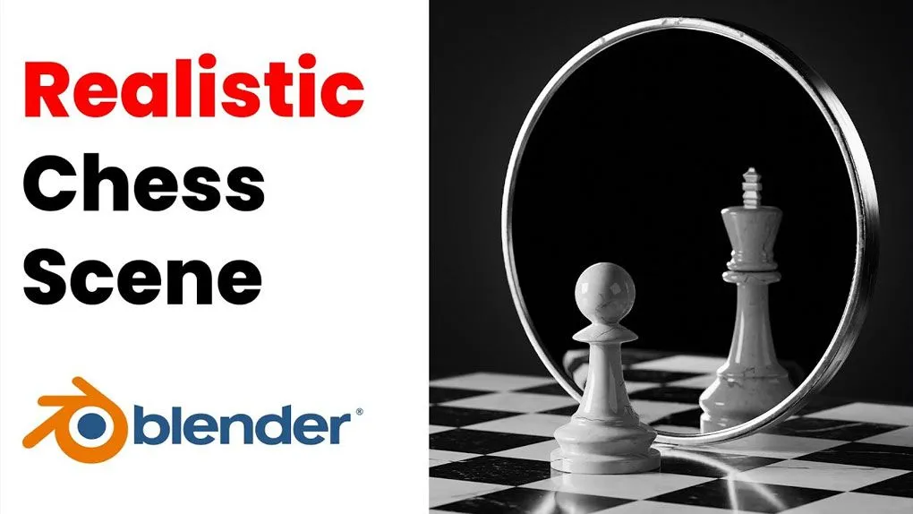 Blender逼真国际象棋棋盘渲染制作视频教程 中文字幕 Blender 3D: How to make a Cinematic Chess Render