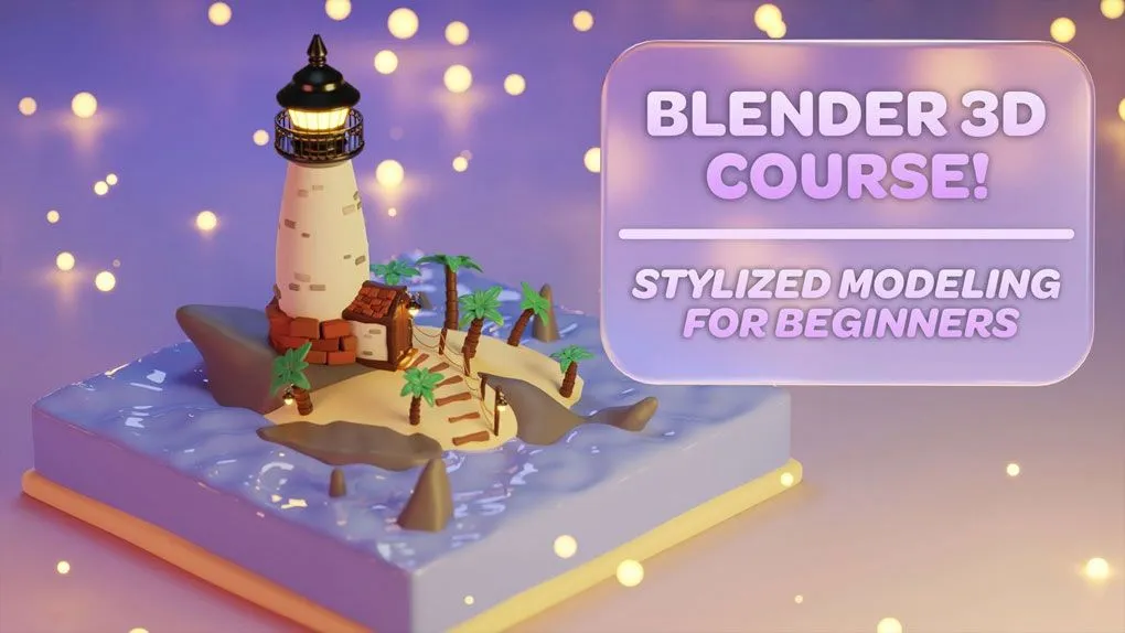 Blender灯塔场景风格化建模实例制作视频教程 Introduction to Blender – Stylized Modeling by Surface Designs