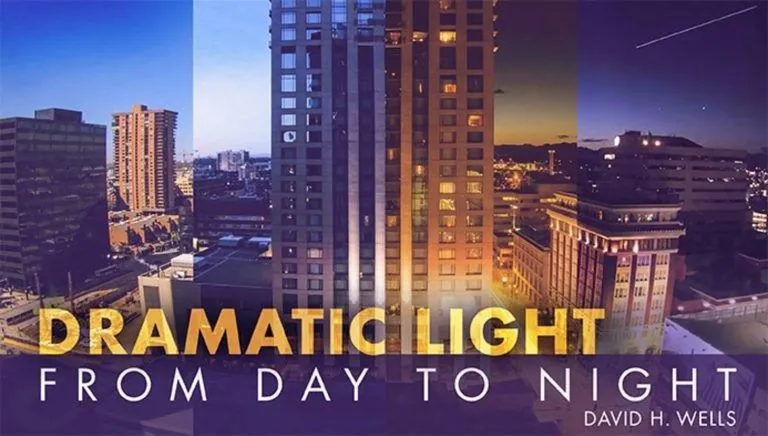 David H. Wells从白天到夜晚捕捉戏剧性生动的光线摄影教程 中文字幕