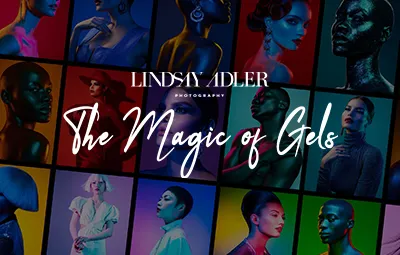 Lindsay Adler - 棚拍人像彩色凝胶光线的魔力-中文字幕 The Magic of Gels