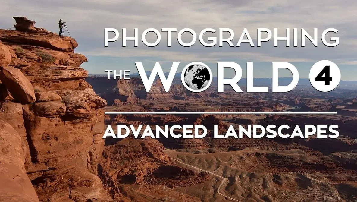 世界风光第四部Fstoppers - Elia Locardi World 4 Landscapes 中文字幕