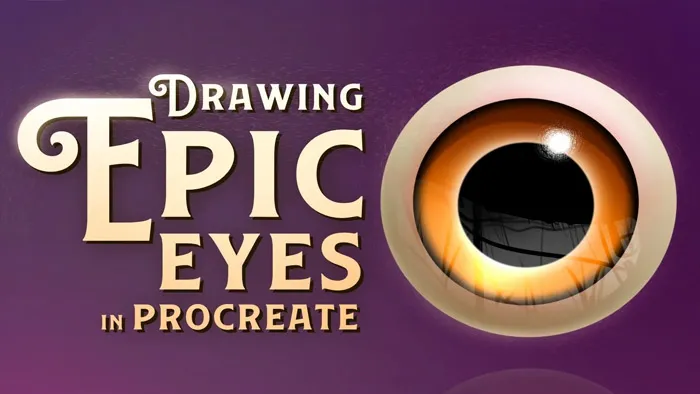 Procreate在iPad pro中绘制精细眼睛实例训练教程 Drawing EPIC Eyes in Procreate