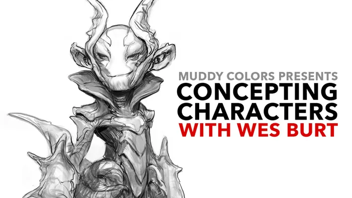 Wesley Burt艺术家概念设计角色数字绘画教程 Concepting Characters with Wesley Burt