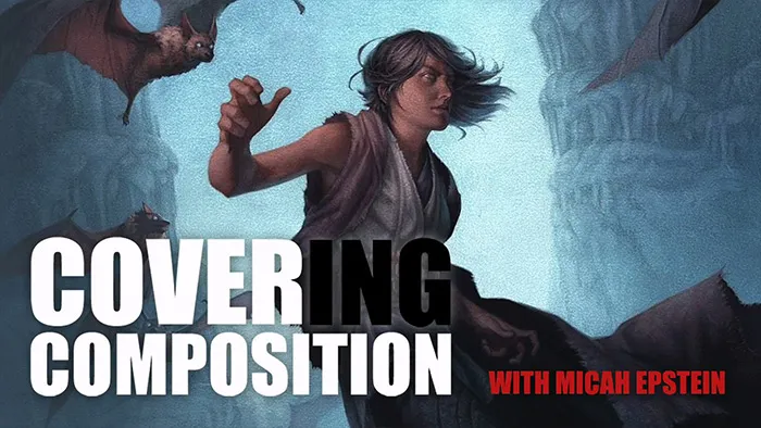 Micah Epstein艺术家概念设计角色数字绘画视频教程 Covering Composition with Micah Epstein
