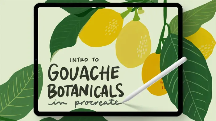 Procreate绘画平面风格水粉植物数字水粉画教程 Intro to Gouache Botanicals in Procreate