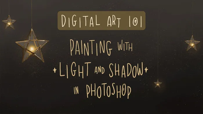 PS实物灯光阴影数字绘画视频教程 Digital Art 101: Painting with Light and Shadow in Photoshop