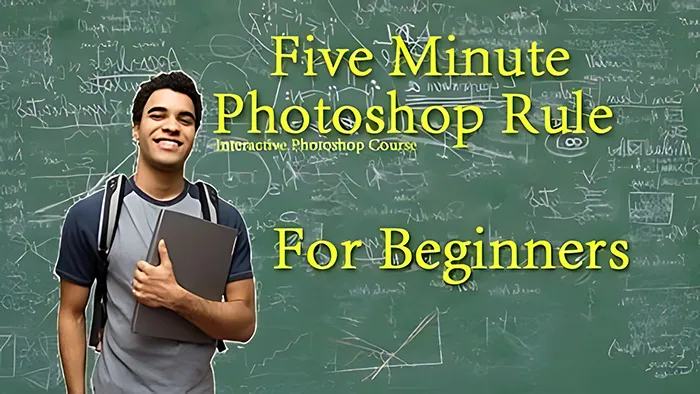 PS实用技巧训练视频教程 Udemy The Five Minute Photoshop Rule Interactive Photoshop Course