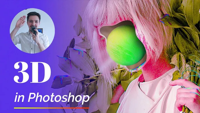 Photoshop中3D功能艺术创作视频教程 Using Photoshop's 3D Features to Create Stunning Artworks