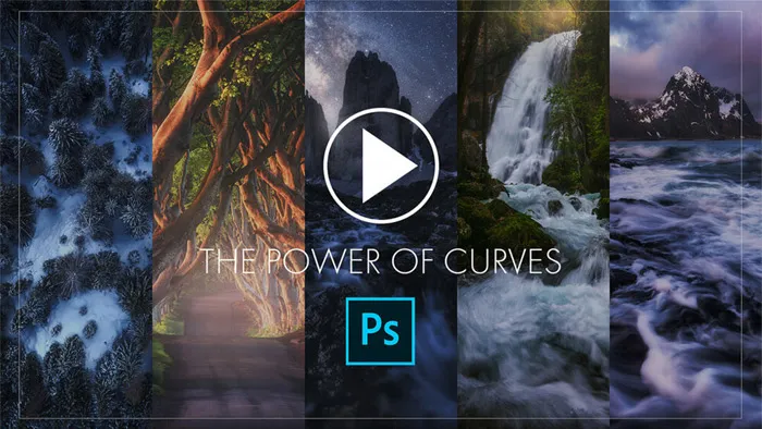 PS风景图像曲线图层色彩校正视频教程 Photo Editing - Learn the Power of Curves Adjustments for your own Photoshop Workflow