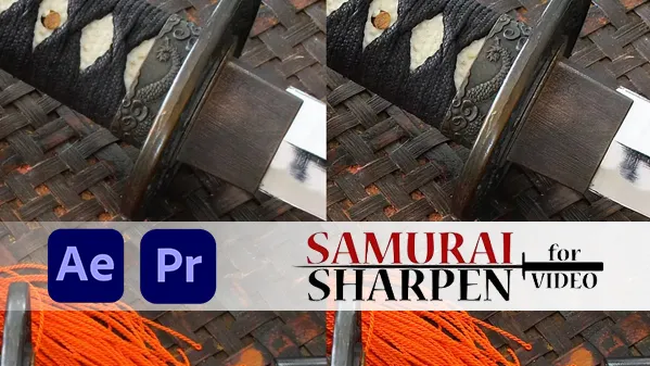 Samurai v1.2.14 Win汉化版 视频智能锐化防抖清晰效果AE/PR插件