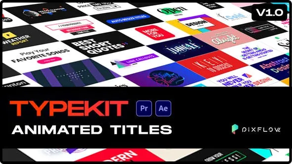 557个现代时尚图形文字标题排版设计动画AE/PR脚本 Typekit Animated Titles