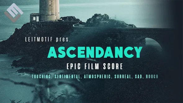 418个配乐音效史诗级震撼大气电影背景配乐气氛渲染合成音效 Ascendancy: Epic Film Score