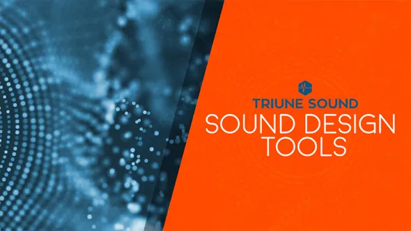 600个配乐音效高品质实录金属碰撞打击破碎号角无损音效 Triune Digital – Sound Design Tools