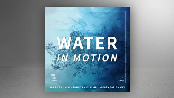 3000种配乐音效海浪水花海潮水下环境暗流海啸无损音效 Just Sound Effects – Water in Motion