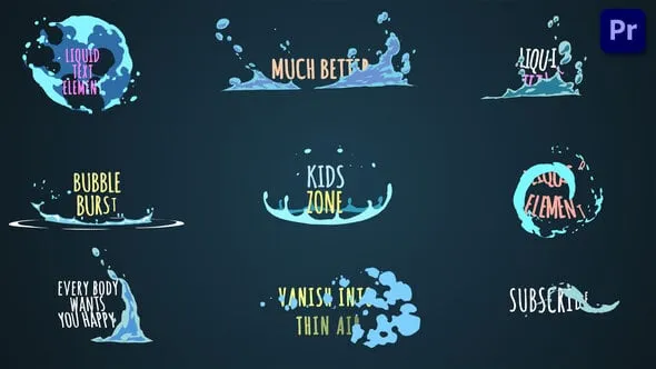 卡通液体飞溅水特效视频字幕效果9组PR模板工程文件下载 Liquid Cartoon Titles [Premiere Pro]