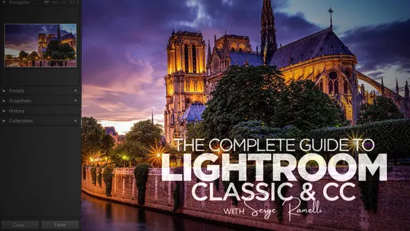 Lightroom大师级风景摄影后期处理视频教程 The Complete Guide to Lightroom Classic & CC