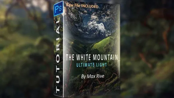 PS摄影后期雪山自然环境光线色彩修饰视频教程 The White Mountain