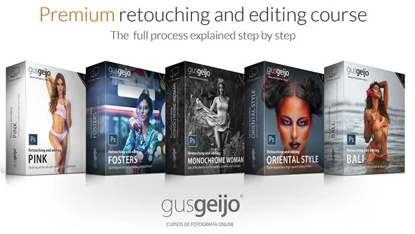Gus Geijo–高级商业修图润饰的秘密5套教程合集-中英字幕  Premium Retouching and Processing Course Bundle