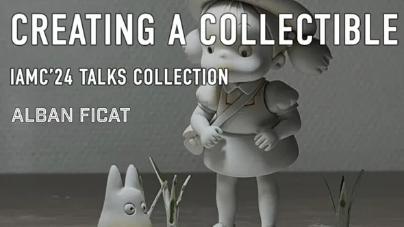 吉卜力风格人物雕塑雕刻制作大师级视频教程 Creating a collectible the traditional way by Alban Ficat