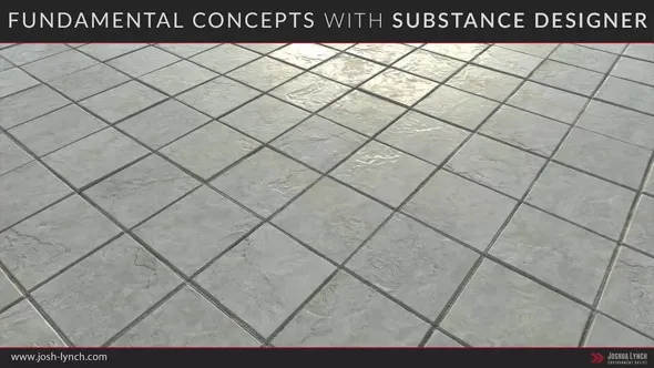 Substance Designer材质制作进阶训练视频教程 Fundamental Concepts With Substance Designer