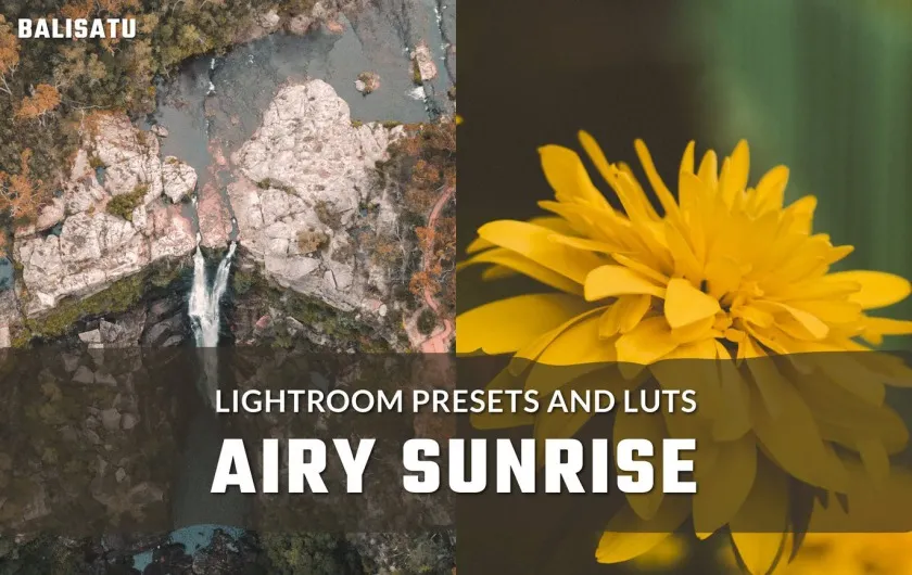 梦幻电影风光摄影后期调色Lightroom预设及视频后期调色LUT预设 Airy Sunrise LUTs and Lightroom Presets