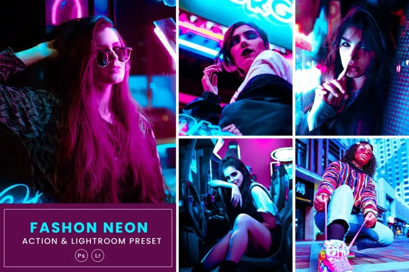 时尚霓虹灯街拍夜景人像Lightrom预设与移动LR预设-Photoshop动作 Fashion Neon Action & Lightrom Presets