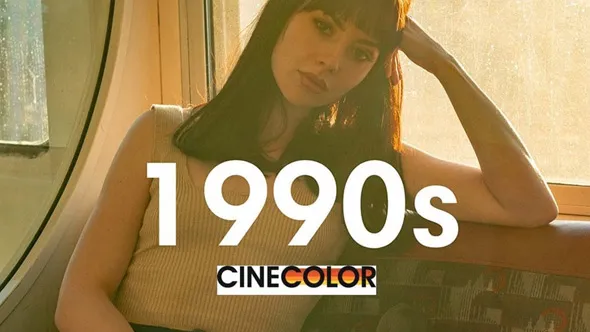 10款20世纪90年代复古摄影照片色彩LR预设LUT调色预设 Cine Color – 1990s