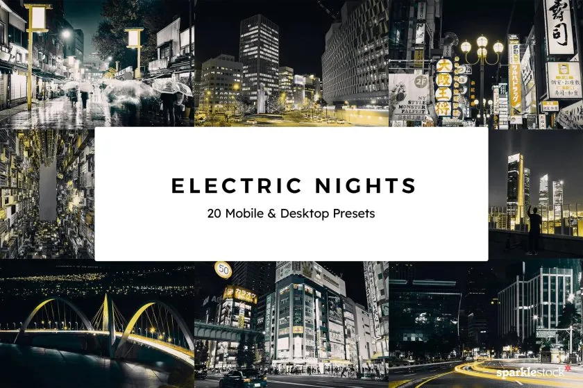 20款城市电流灯光夜景蓝黄色外观摄影调色LR预设LUT预设 20 Electric Nights Lightroom Presets & LUTs