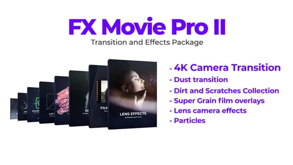 FX Movie Pro II 包括PR转场视频素材音效文字标题AE模板 FX Movie Pro 2 Transition and Effects Package
