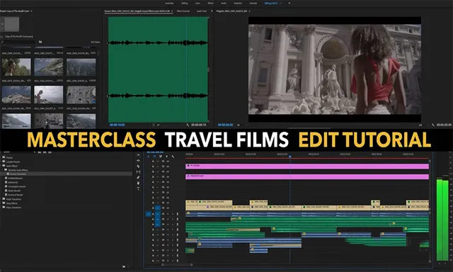Premiere Pro大师班旅行电影编辑训练教程 Masterclass Travel Films Edit Tutorial