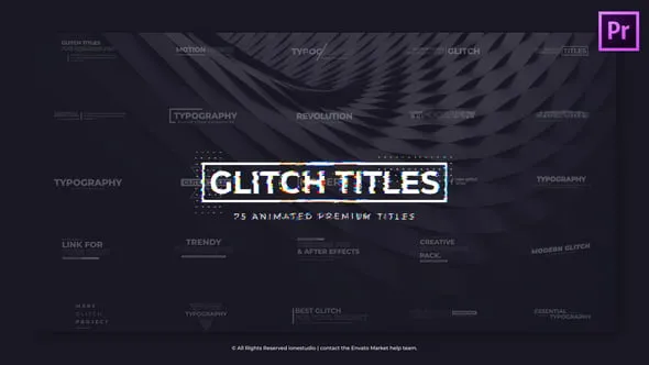 Glitch Title PR模板76种故障特效视频字幕文字标题动画下载