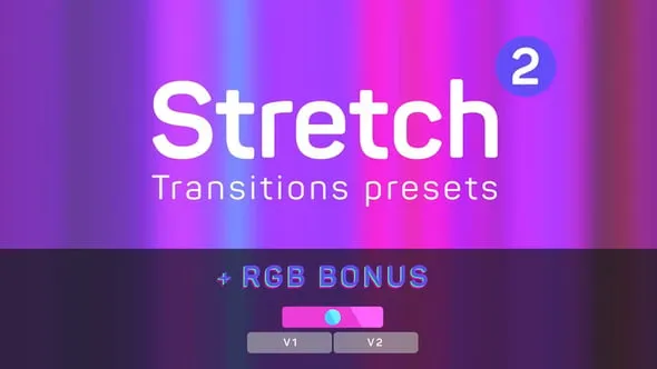 Stretch Transitions Presets 视频过渡拉伸转场效果PR模板下载