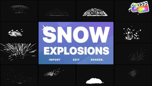 FCPX插件-12组卡通手绘爆炸雪花飞雪球雪堆元素动画 Snow Explosions FCPX
