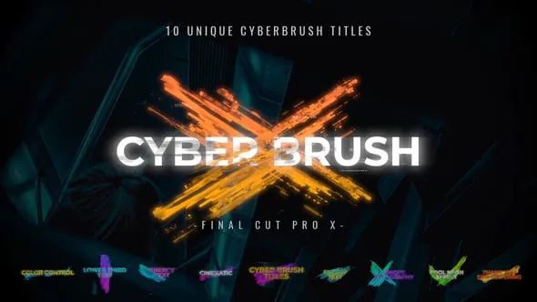 FCPX插件-10组笔刷动画视频字幕条文字标题 Cyber Brush Titles