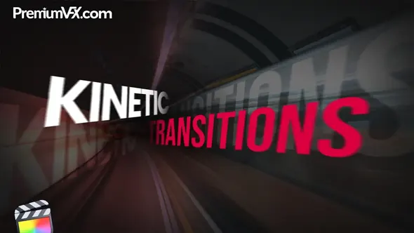 50个动感丝滑文字标题平移缩放旋转拉伸透视转场预设FCPX插件 PremiunVFX – Kinetic Transitions 汉化中文版