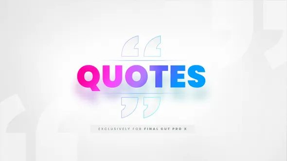 40个现代时尚引号段落引用标注文字标题动画FCPX插件 LenoFX – Quotes 汉化中文版